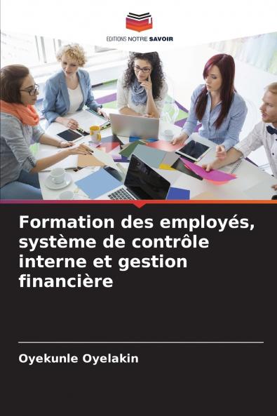 Formation des employés système de contrôle interne et gestion financière