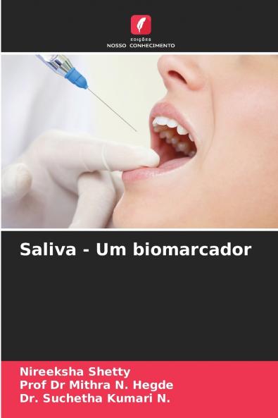 Saliva - Um biomarcador