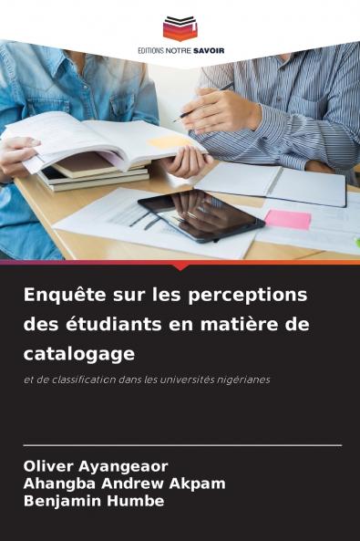 Enquête sur les perceptions des étudiants en matière de catalogage