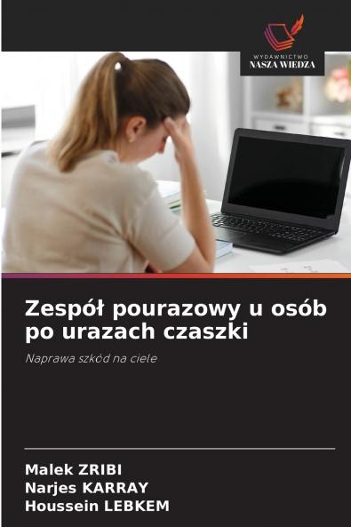 Zespół pourazowy u osób po urazach czaszki