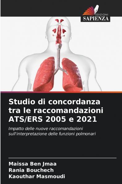 Studio di concordanza tra le raccomandazioni ATS/ERS 2005 e 2021