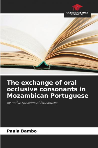The exchange of oral occlusive consonants in Mozambican Portuguese