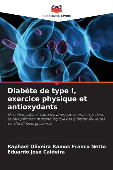 Diabète de type I exercice physique et antioxydants