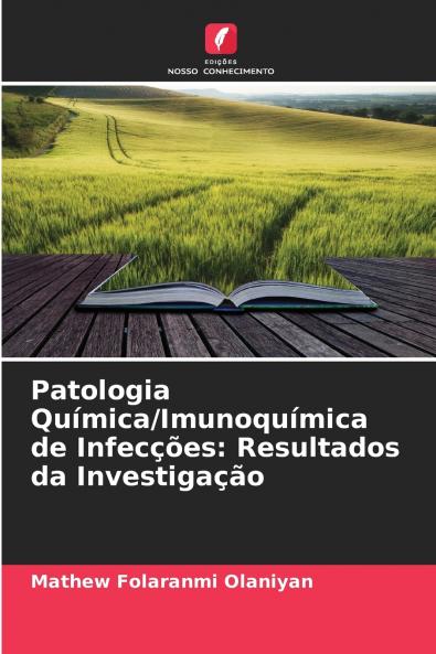 Patologia Química/Imunoquímica de Infecções