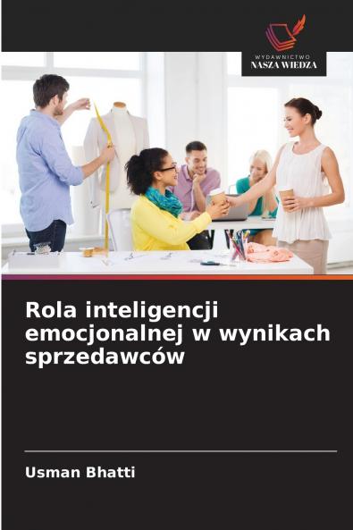 Rola inteligencji emocjonalnej w wynikach sprzedawców