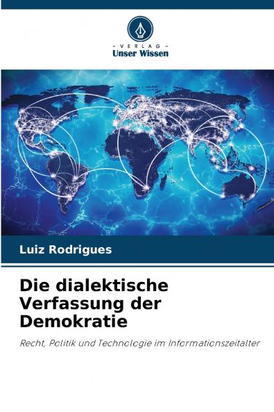 Die dialektische Verfassung der Demokratie