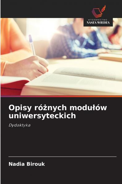 Opisy różnych modułów uniwersyteckich