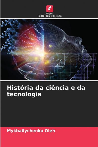 História da ciência e da tecnologia