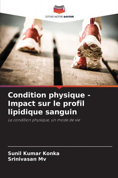 Condition physique - Impact sur le profil lipidique sanguin
