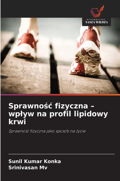Sprawność fizyczna - wpływ na profil lipidowy krwi