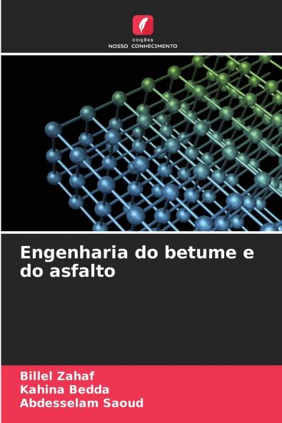 Engenharia do betume e do asfalto