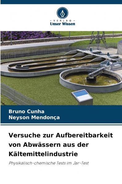 Versuche zur Aufbereitbarkeit von Abwässern aus der Kältemittelindustrie