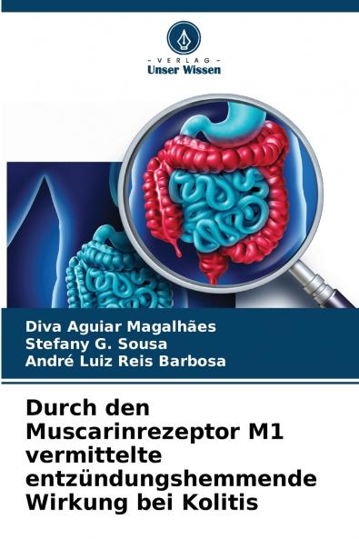 Durch den Muscarinrezeptor M1 vermittelte entzündungshemmende Wirkung bei Kolitis