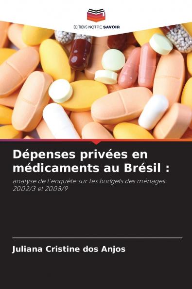 Dépenses privées en médicaments au Brésil