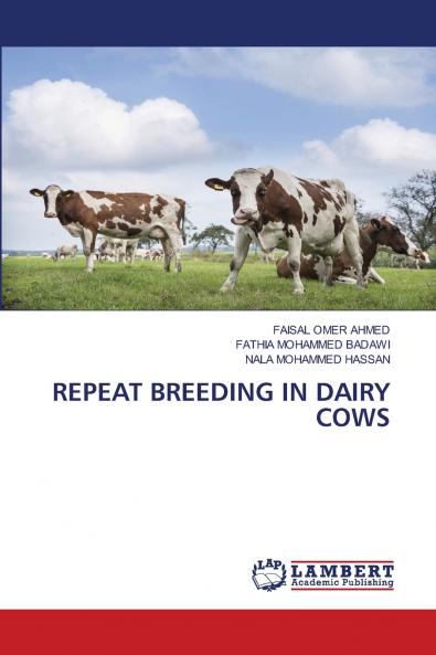 REPEAT BREEDING IN DAIRY COWS