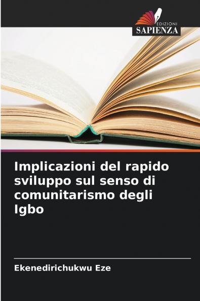 Implicazioni del rapido sviluppo sul senso di comunitarismo degli Igbo
