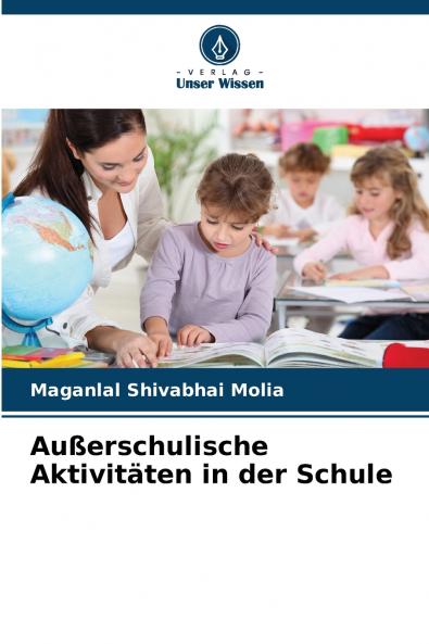 Außerschulische Aktivitäten in der Schule