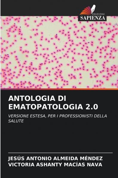 ANTOLOGIA DI EMATOPATOLOGIA 2.0