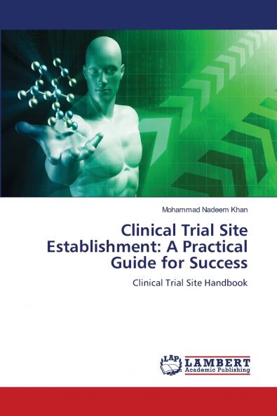 Clinical Trial Site Establishment