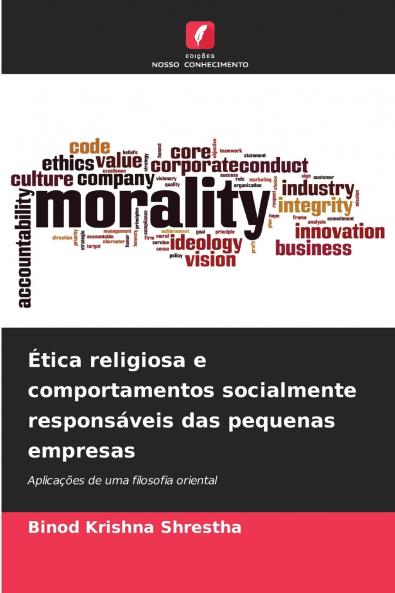 Ética religiosa e comportamentos socialmente responsáveis das pequenas empresas