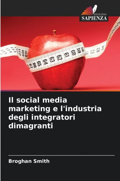 Il social media marketing e l'industria degli integratori dimagranti