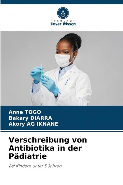 Verschreibung von Antibiotika in der Pädiatrie