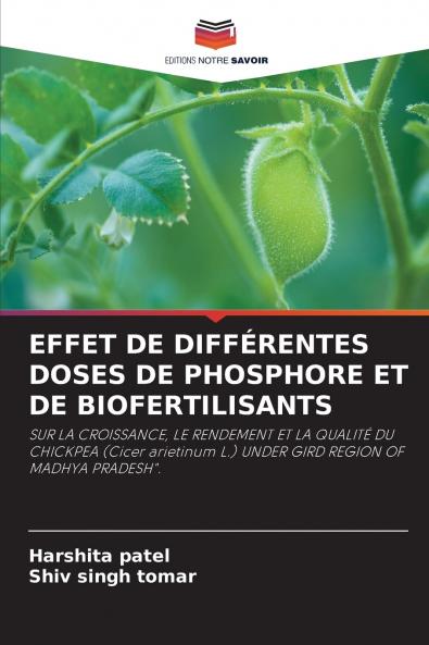 EFFET DE DIFFÉRENTES DOSES DE PHOSPHORE ET DE BIOFERTILISANTS