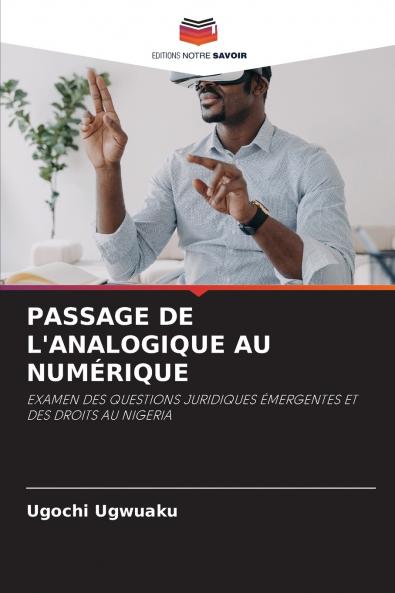 PASSAGE DE L'ANALOGIQUE AU NUMÉRIQUE