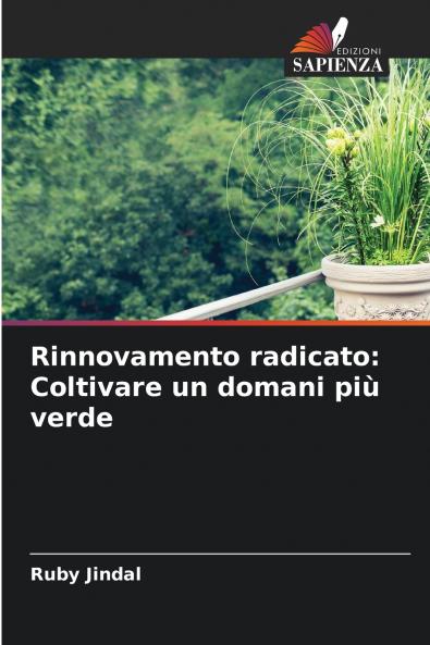 Rinnovamento radicato
