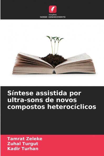 Síntese assistida por ultra-sons de novos compostos heterocíclicos