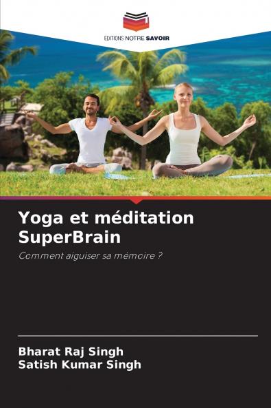 Yoga et méditation SuperBrain
