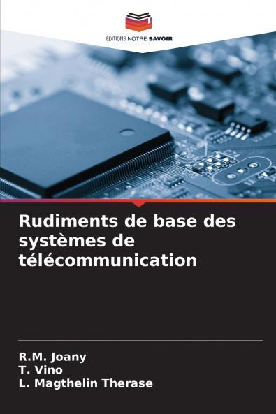 Rudiments de base des systèmes de télécommunication