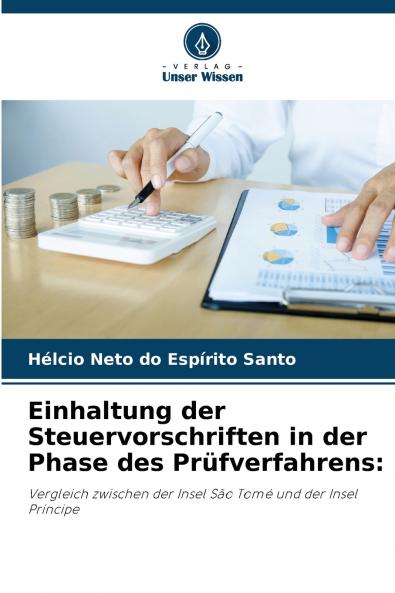 Einhaltung der Steuervorschriften in der Phase des Prüfverfahrens