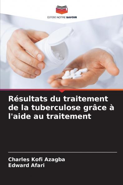 Résultats du traitement de la tuberculose grâce à l'aide au traitement