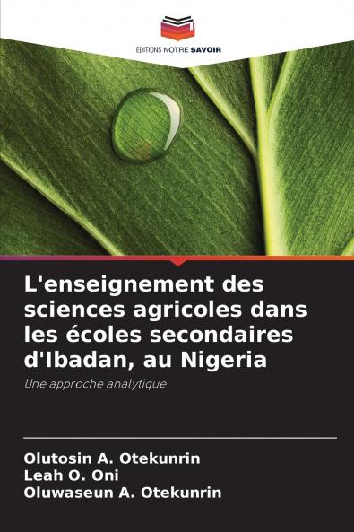 L'enseignement des sciences agricoles dans les écoles secondaires d'Ibadan au Nigeria