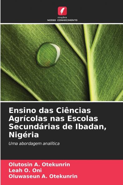 Ensino das Ciências Agrícolas nas Escolas Secundárias de Ibadan Nigéria