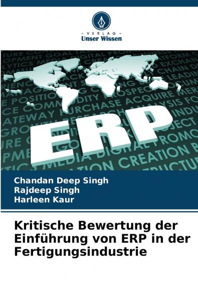 Kritische Bewertung der Einführung von ERP in der Fertigungsindustrie