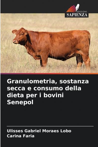 Granulometria sostanza secca e consumo della dieta per i bovini Senepol