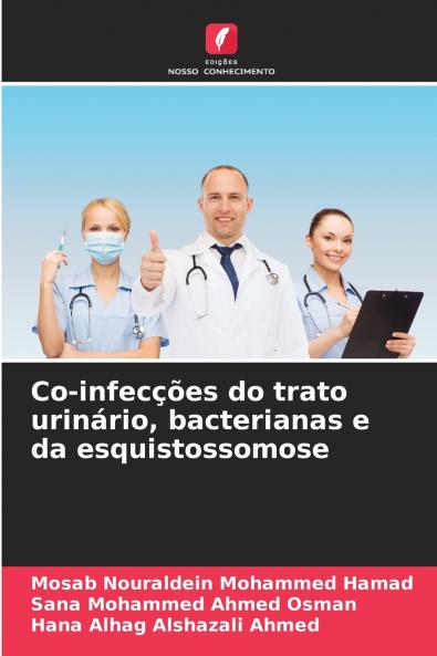 Co-infecções do trato urinário bacterianas e da esquistossomose