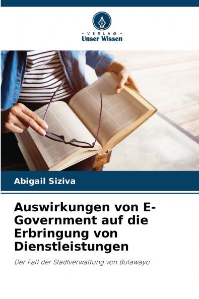 Auswirkungen von E-Government auf die Erbringung von Dienstleistungen