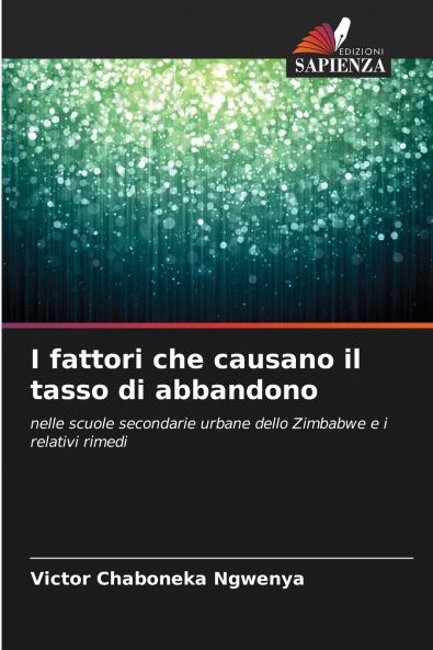 I fattori che causano il tasso di abbandono