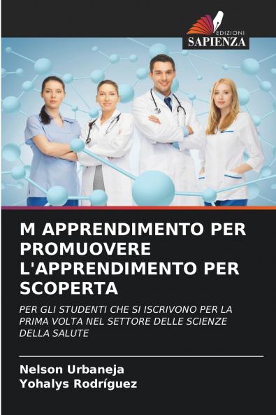 M APPRENDIMENTO PER PROMUOVERE L'APPRENDIMENTO PER SCOPERTA