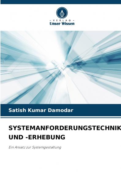 SYSTEMANFORDERUNGSTECHNIK UND -ERHEBUNG