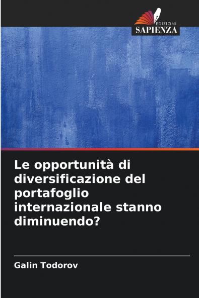 Le opportunità di diversificazione del portafoglio internazionale stanno diminuendo?