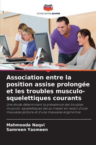 Association entre la position assise prolongée et les troubles musculo-squelettiques courants