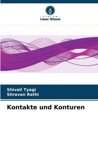 Kontakte und Konturen