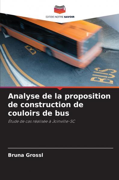 Analyse de la proposition de construction de couloirs de bus