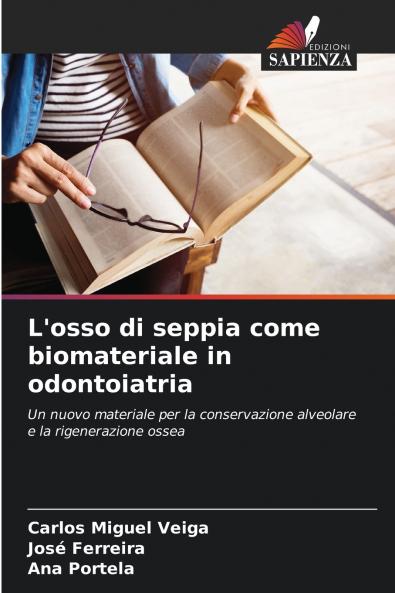 L'osso di seppia come biomateriale in odontoiatria