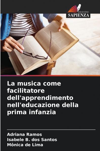 La musica come facilitatore dell'apprendimento nell'educazione della prima infanzia