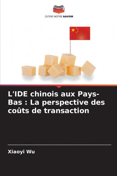 L'IDE chinois aux Pays-Bas